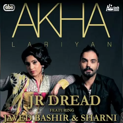 Akha Lariyan Jr Dread Mp3 Download Song - Mr-Punjab