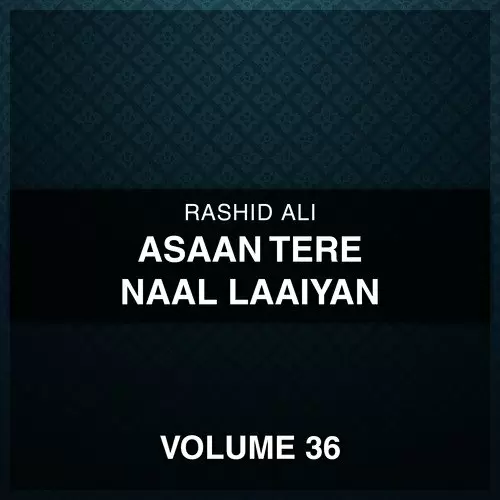 Asi Rusiye Te Kiday Na Rashid Ali Mp3 Download Song - Mr-Punjab