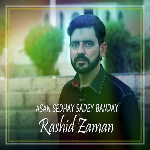 Asan Sedhay Sadey Banday Rashid Zaman Mp3 Download Song - Mr-Punjab