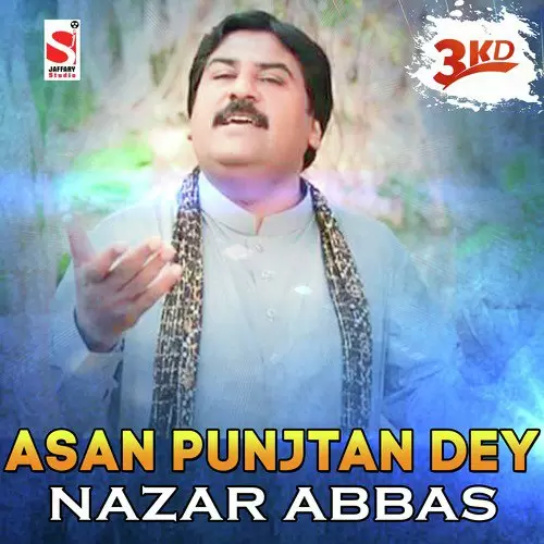 Asan Punjtan Dey Nazar Abbas Mp3 Download Song - Mr-Punjab