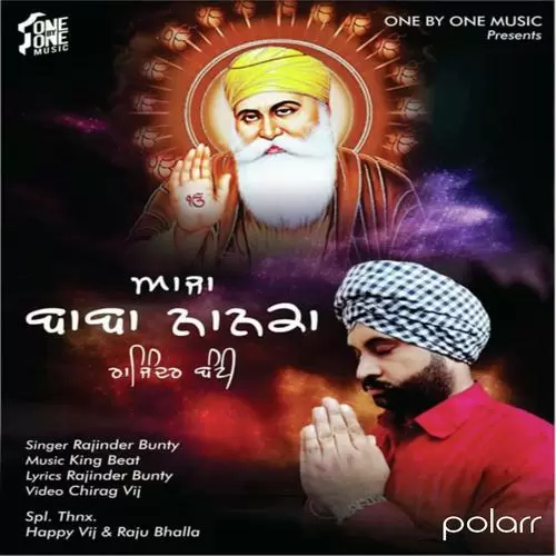 Aaja Baba Nanak Rajinder Bunty Mp3 Download Song - Mr-Punjab