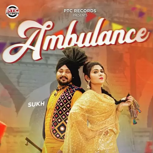 Ambulance Sukh Mp3 Download Song - Mr-Punjab