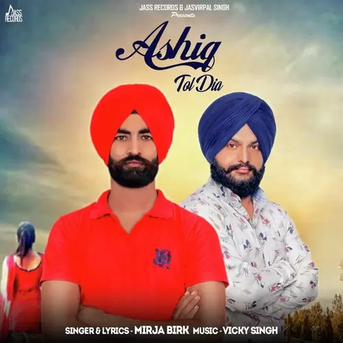 Ashiq Tol Dia Mirja Birk Mp3 Download Song - Mr-Punjab