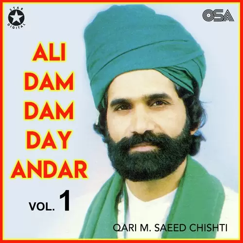 Ali Dam Dam Day Andar - Album Song by Qari M. Saeed Chishti - Mr-Punjab