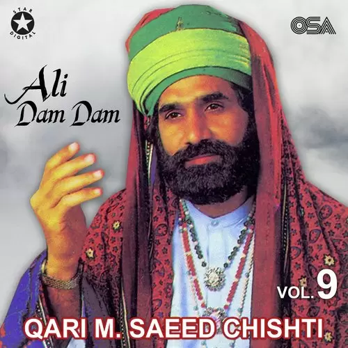 Ali Dam Dam Ali Dam Dam Qari M. Saeed Chishti Mp3 Download Song - Mr-Punjab