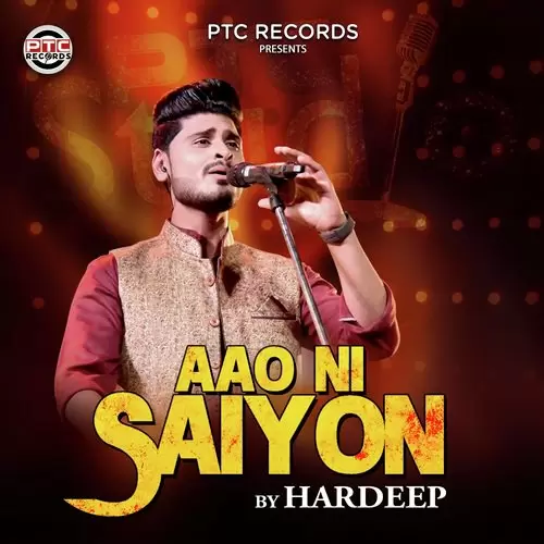 Aao Ni Saiyon Hardeep Mp3 Download Song - Mr-Punjab