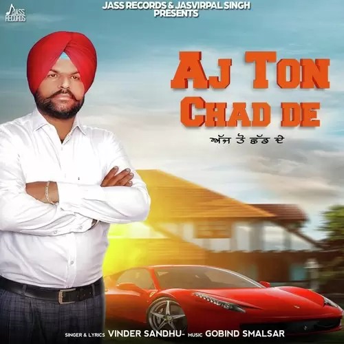 Aj Ton Chad De Vinder Sandhu Mp3 Download Song - Mr-Punjab