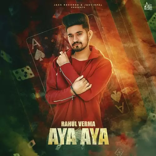 Aya Aya Rahul Verma Mp3 Download Song - Mr-Punjab