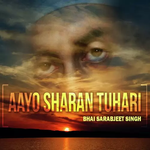 Aayo Sharan Tuhari Bhai Sarabjeet Singh Mp3 Download Song - Mr-Punjab