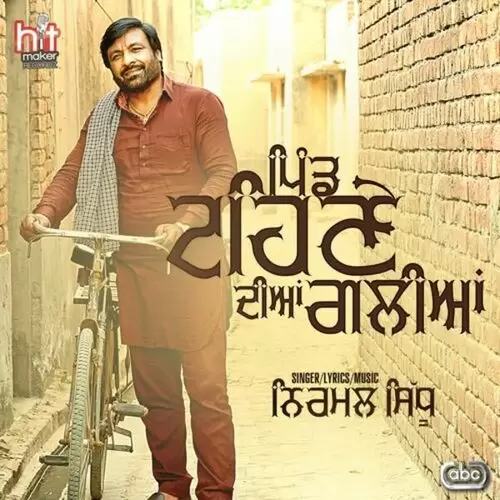 Pind Tehne Diyan Galiyan Nirmal Sidhu Mp3 Download Song - Mr-Punjab