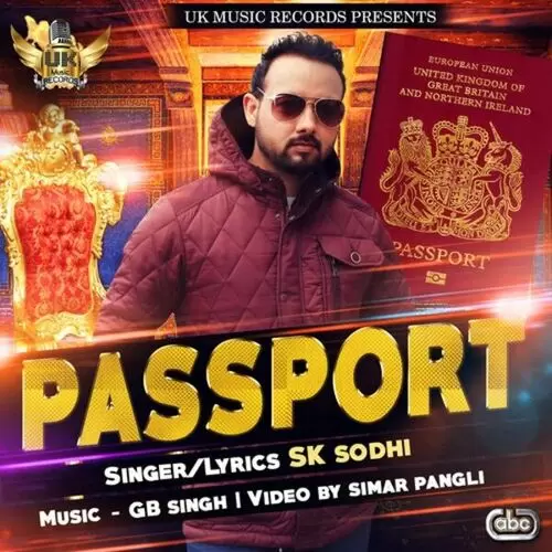 Passport Sk Sodhi Mp3 Download Song - Mr-Punjab