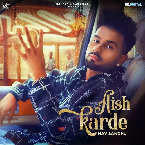 Aish Karde Nav Sandhu Mp3 Download Song - Mr-Punjab