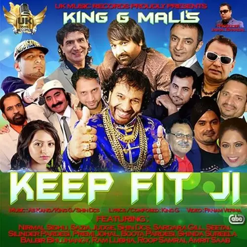 Keep Fit Ji King G Mall Mp3 Download Song - Mr-Punjab