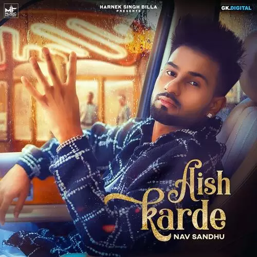 Aish Karde Original Nav Sandhu Mp3 Download Song - Mr-Punjab