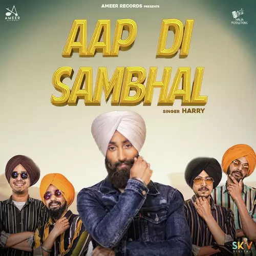 Aap Di Sambhal Harry Mp3 Download Song - Mr-Punjab
