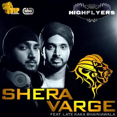Shera Varge Highflyers Mp3 Download Song - Mr-Punjab