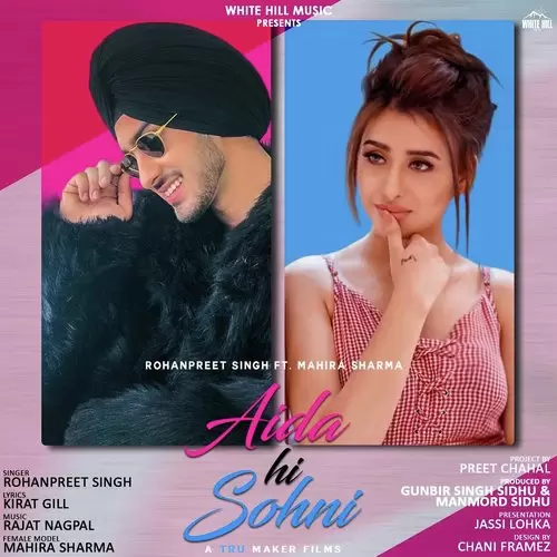Aida Hi Sohni Rohanpreet Singh Mp3 Download Song - Mr-Punjab