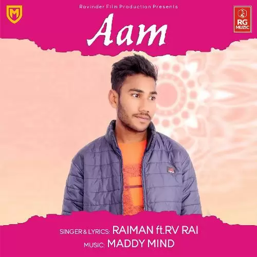 Aam Raiman Mp3 Download Song - Mr-Punjab