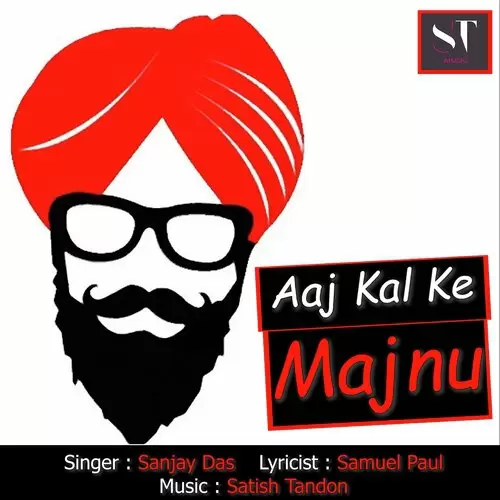 Aaj Kal Ke Majnu Sanjay Das Mp3 Download Song - Mr-Punjab