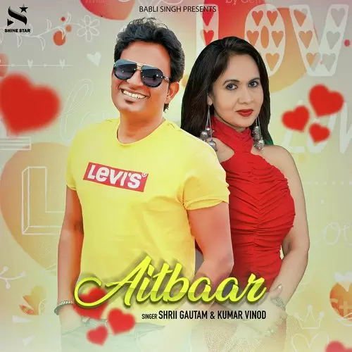 Aitbaar Shri Gautam And Kumar Vinod Mp3 Download Song - Mr-Punjab