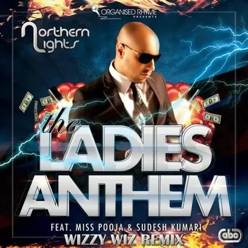 The Ladies Anthem (Wizzy Wiz Remix) Northern Lights Mp3 Download Song - Mr-Punjab
