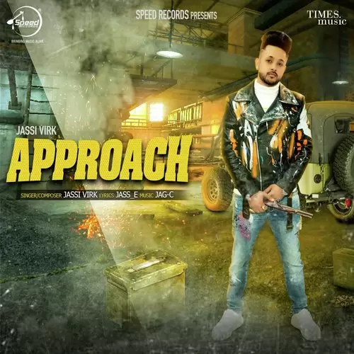 Approach Jassi Virk Mp3 Download Song - Mr-Punjab