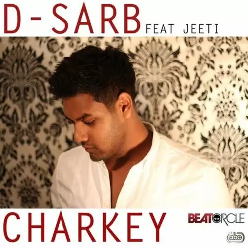 Charkey D-Sarb Mp3 Download Song - Mr-Punjab