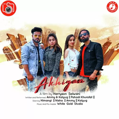 Akhiyan Ammy Mp3 Download Song - Mr-Punjab