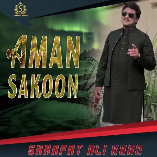 Aman Sakon Sharafat Ali Khan Mp3 Download Song - Mr-Punjab