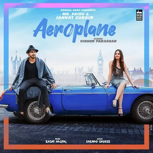 Aeroplane Vibhor Parashar Mp3 Download Song - Mr-Punjab
