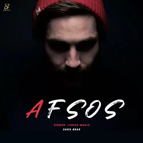 Afsos Sukh Brar Mp3 Download Song - Mr-Punjab