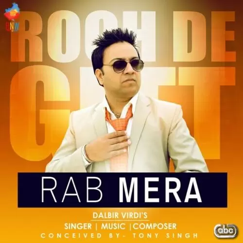 Rab Mera Dalbir Virdi Mp3 Download Song - Mr-Punjab