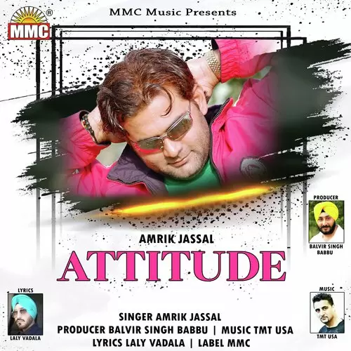 Attitude Amrik Jassal Mp3 Download Song - Mr-Punjab
