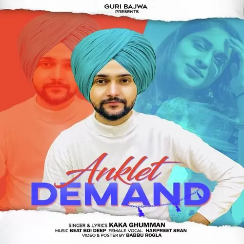 Anklet Demand Kaka Ghumman Mp3 Download Song - Mr-Punjab