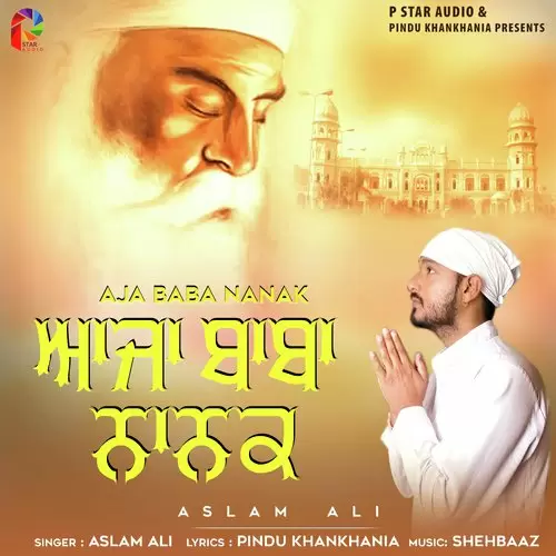 Aja Baba Nanak Aslam Ali Mp3 Download Song - Mr-Punjab