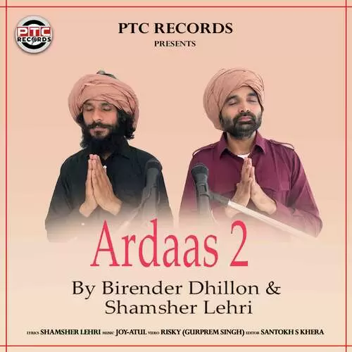 Ardaas 2 Birender Dhillon Mp3 Download Song - Mr-Punjab