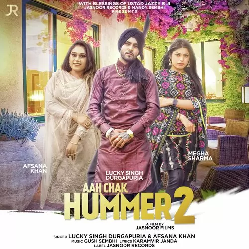Aah Chak Hummer 2 Gush Sembhi Mp3 Download Song - Mr-Punjab