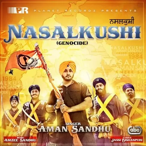 Nasalkushi (Genocide) Aman Sandhu Mp3 Download Song - Mr-Punjab