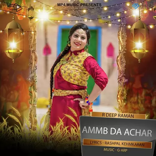 Ammb Da Achar R Deep Raman Mp3 Download Song - Mr-Punjab