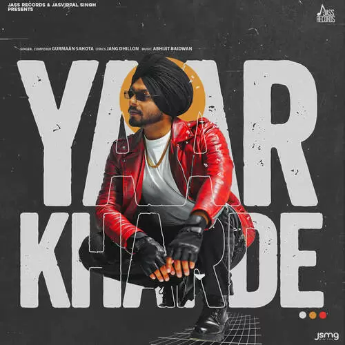 Yaar Kharde Gurmaan Sahota Mp3 Download Song - Mr-Punjab