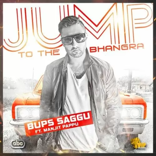 Jump To The Bhangra Bups Saggu Mp3 Download Song - Mr-Punjab