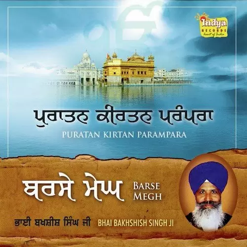Barse Megh Bhai Bakhshish Singh Ji Mp3 Download Song - Mr-Punjab