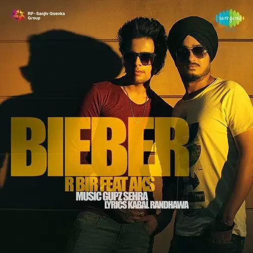 Bieber R Bir Mp3 Download Song - Mr-Punjab