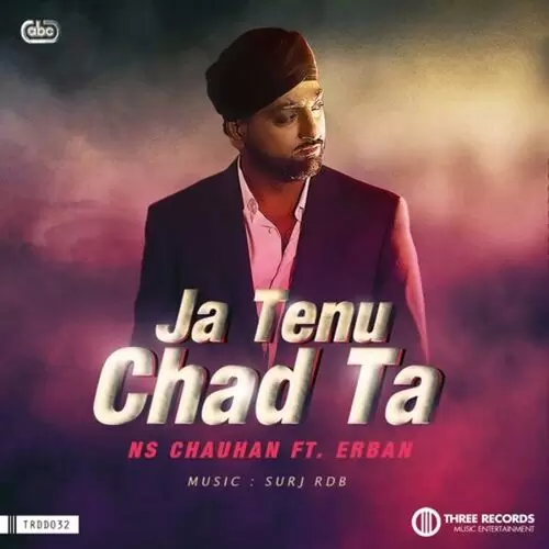 Ja Tenu Chad Ta N S Chauhan Mp3 Download Song - Mr-Punjab