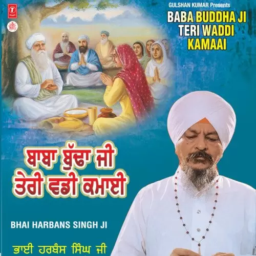 Baba Budha Ji Teri Waddi Kamaai   Vyakhya Sahit Bhai Harbans Singh Ji Jagadhari Wale Mp3 Download Song - Mr-Punjab