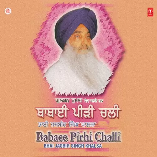 Babani Pirhi Challi Vyakhya Sahit - Single Song by Bhai Jasbir Singh Khalsa - Mr-Punjab