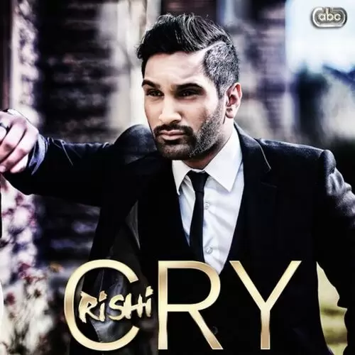 Cry Rishi Mp3 Download Song - Mr-Punjab