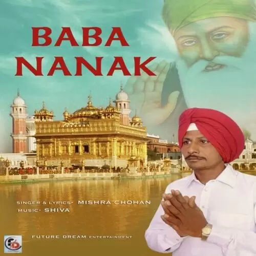 Baba Nanak Mishra Chohan Mp3 Download Song - Mr-Punjab