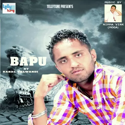 Bapu Kabal Talwandi Mp3 Download Song - Mr-Punjab