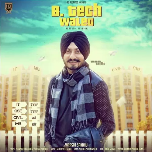 B Tech Waleo Virasat Sandhu Mp3 Download Song - Mr-Punjab
